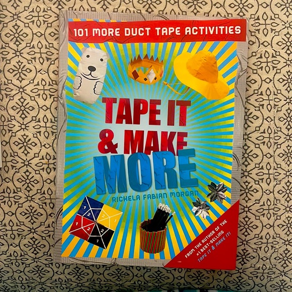 101 More Duct Tape Activities Tape It & Make More - Picture 1 of 6